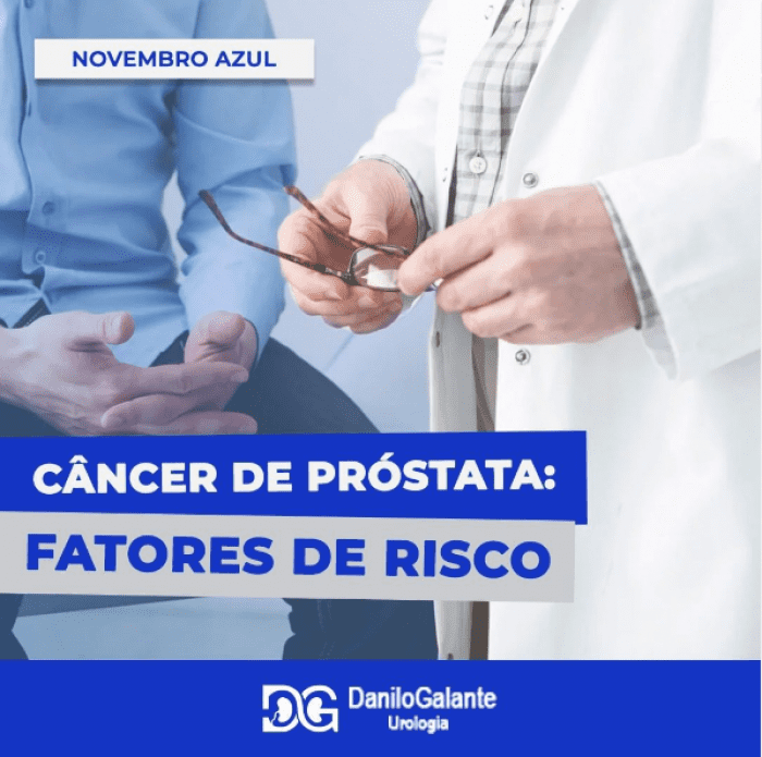 Câncer de Próstata - Quais os fatores de risco?