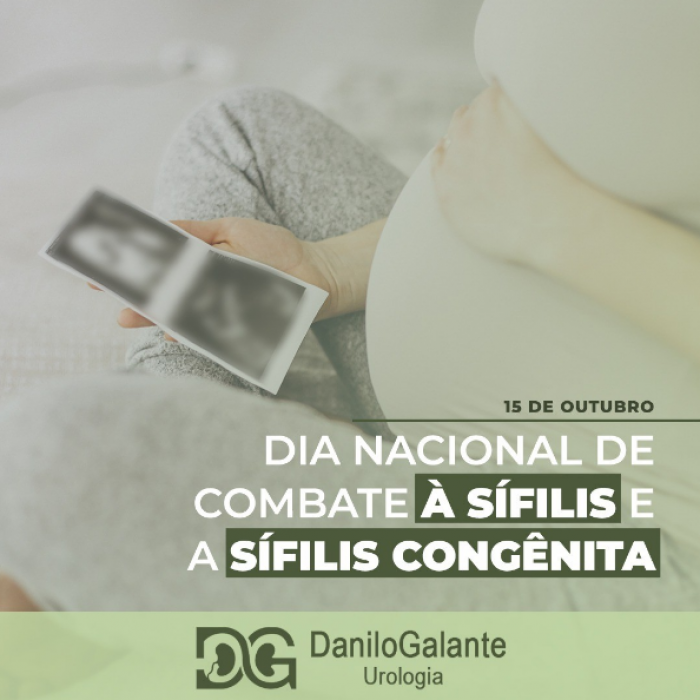 Dia Nacional do Combate a Sífilis e Sífilis Congênita